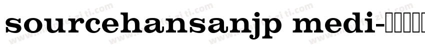 sourcehansanjp medi字体转换